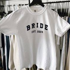 Multiple Sizes Available Bride 2024, Gifts For Brides, Bride Pajama, Bride Tshirt, Nyc Shirt, Bride Tee, Bridal Shirts, New Bride, Bride Shirts