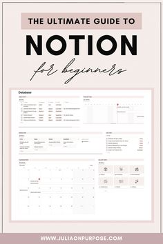 the ultimate guide to notion for beginners with text overlaying an image
