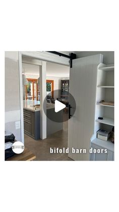 an open door leading to a kitchen with shelves and cabinets in it, and the words bifold barn doors