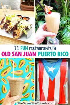 an image of old san juan puerto rico with text overlay that reads 11 fun restaurants in old san juan puerto rico