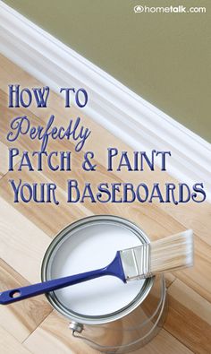 how to perfectly patch and paint your baseboards