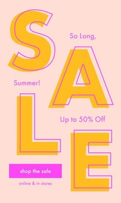 the sale is up to 50 % off and it's time to go shopping