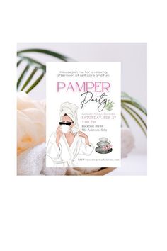 the pamper party flyer is displayed on a table