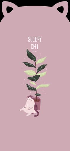 a cat sleeping next to a potted plant with the words sleepy cat on it