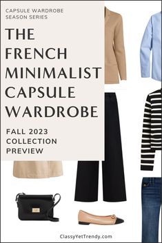 Capsule Wardrobe Winter, Outfit Calendar, French Minimalist, Classy Yet Trendy, Classic Capsule Wardrobe, Minimalist Summer, Capsule Wardrobe Outfits