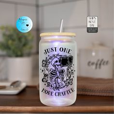 a jar with a light up lid that says just one more chapeta on it