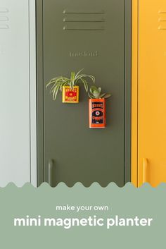 two lockers with plants on them and the words make your own magnetic planter