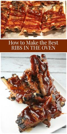 ribs in the oven with bbq sauce on top, and how to make the best ribs in the oven