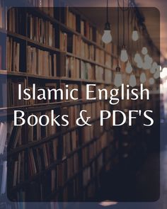 the islamic english books and pdf's logo is shown in front of a library full of books