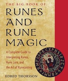 the big book of runs and rune magic how to interpret races, rune lores, and the art of running