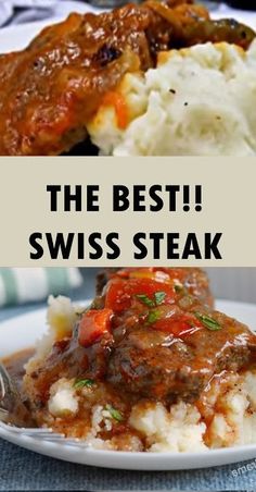 the best swiss steak with mashed potatoes and gravy