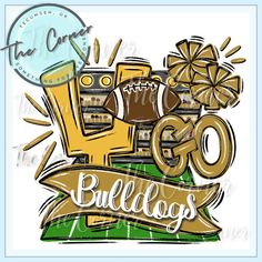 an image of the word go bulldogs with footballs and cheerleaders around it