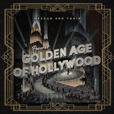 the golden age of hollywood movie poster with an art deco frame in black and gold