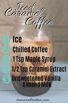 iced caramel coffee in a jar with text overlay