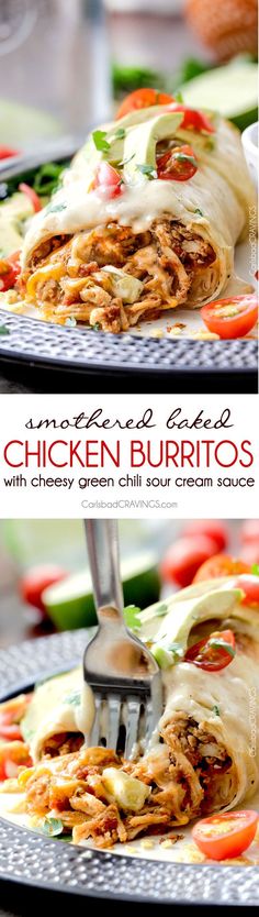 chicken burritos with cheesy green chili cream sauce are on a plate