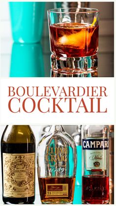 bottles of boojuevardier cocktails are shown in this advertisement