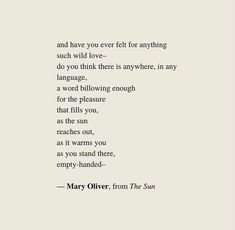 a poem written in black and white with the words mary otter from the sun on it