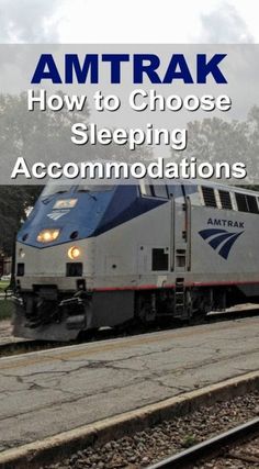 amtrak how to choose sleeping accommodations