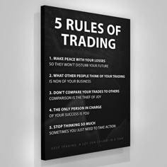 a black and white poster with the words 5 rules of trading in front of it