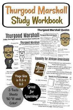 a poster with words and pictures on it that say thurgod marshall's study workbook