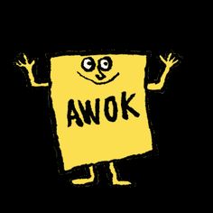 a yellow piece of paper with the words awok written on it in black ink