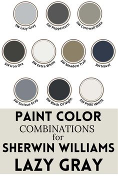 the names and colors of paint combinations for sherylin williams lazy grays, which are