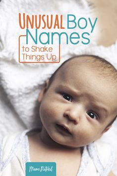 the cover of unusual boy names to shake things up