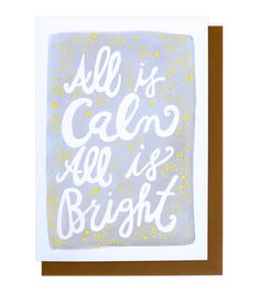 all is calm card - Thimblepress Letterpress Holiday Cards, All Is Bright, All Is Calm, Jackson Ms, Envelope Art, White Cover, Cover Paper, Brown Envelopes, Holy Night