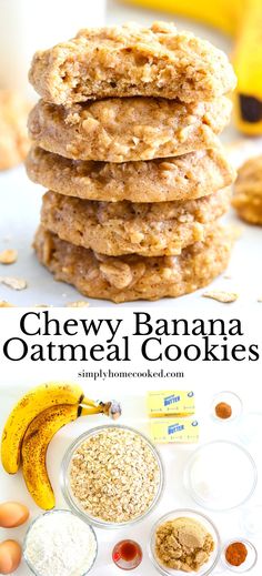 chewy banana oatmeal cookies stacked on top of each other with ingredients