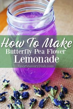 how to make butterfly pea flower lemonade in a mason jar on a burlick cloth