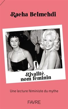 Rivalité, nom féminin     « Les femmes sont toutes des garces entre elles. »À l'heure où le concept de sororité émerge enfin, que reste-t-il de ce cliché ? Les femmes seraient-elles vraiment des harpies génétiquement programmées pour s'entre-déchirer ? Quelle est la part de fantasme dans cette croyance ? Souvent balayée sous le tapis par les féministes, ignorée des sciences sociales et pourtant omniprésente dans la culture, la rivalité féminine fait partie de notre quotidien. Mythe sexist Books