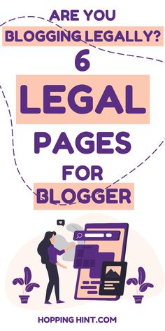 the words are you blogging legally and legal pages for bloggers?