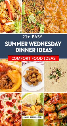 21 easy summer wednesday dinner ideas that are perfect for the whole family to enjoy and eat