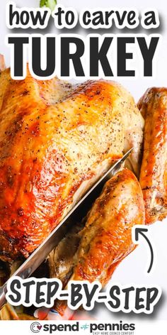 how to carve a turkey step - by - step guide for beginner cooks