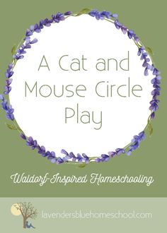 a cat and mouse circle play is featured in the front cover of a children's book