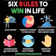 six rules to win in life