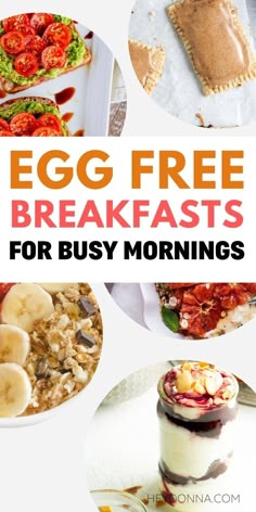 egg free breakfast Quick Healthy Breakfast No Egg, Egg Less Breakfast Ideas, Breakfast Idea No Eggs, Breakfast Recipes No Bread, Quick No Egg Breakfast Ideas, Breakfast With No Eggs Ideas, Simple Filling Breakfast, No Egg Savory Breakfast, Quick Eggless Breakfast Ideas