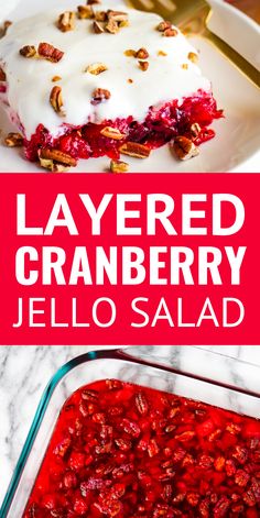 layered cranberry jello salad with whipped cream and pecans in the background