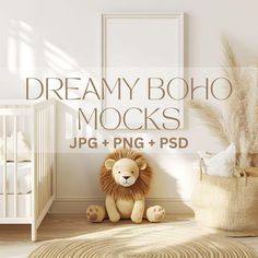 a baby crib with a stuffed lion next to it and the words dreamy boho mock mocks