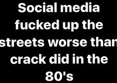 Social Media Has Ruined Society, Social Media Quotes Truths, Nonsense Quotes, Social Media Addict, Social Media Meme, Sucks Quote, Delete Social Media, True Fact, Fake Life