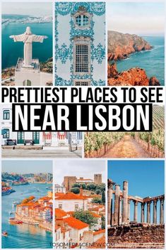 the top ten places to see near lisbon