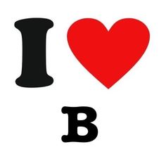 the word i love b is written in black and white with a red heart on it