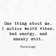 Weird Behavior Quotes, Thing About Me, Now Quotes, Badass Quotes, Baddie Quotes, E Card, Sarcastic Quotes, A Quote, Real Quotes