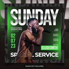 a flyer for a special service event with a man singing into a microphone and the words sunday on it