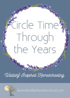 the circle time through the years logo with purple flowers on it and text that reads, wait