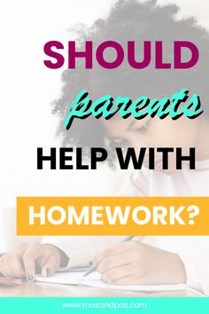 a girl writing on her homework with the words, should you be able to do homework?