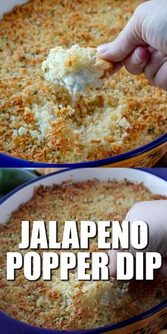 someone is dipping something into a casserole in a blue dish with the words jalapeno popper dip above it