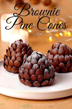 three brownie pine cones on a plate with candles in the background and text overlay