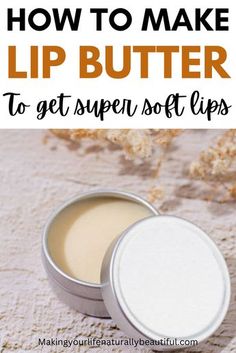 Lip butter helps to lock moisture in your lips and makes lips soft. Also helps to treat dry and chapped lips. Learn how to make lip butter at home, diy lip balm recipes, homemade lip butter. Lip Moisturizer Diy Homemade, Whipped Lip Butter, Cocoa Butter Lip Balm Diy, Homemade Lip Mask, 3 Ingredient Lip Balm, Remedies For Dry Lips