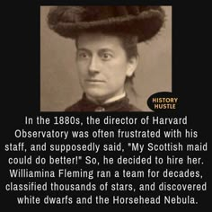 an old photo with the caption in it that reads, in the 1800s, the director of harvard observatory was often frustrated with his staff